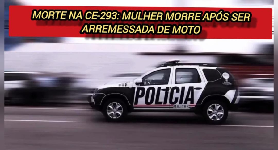  MORTE NA CE-293: MULHER MORRE APÓS SER ARREMESSADA DE MOTO; CARIRI REGISTRA 4º ÓBITO EM 8 DIAS